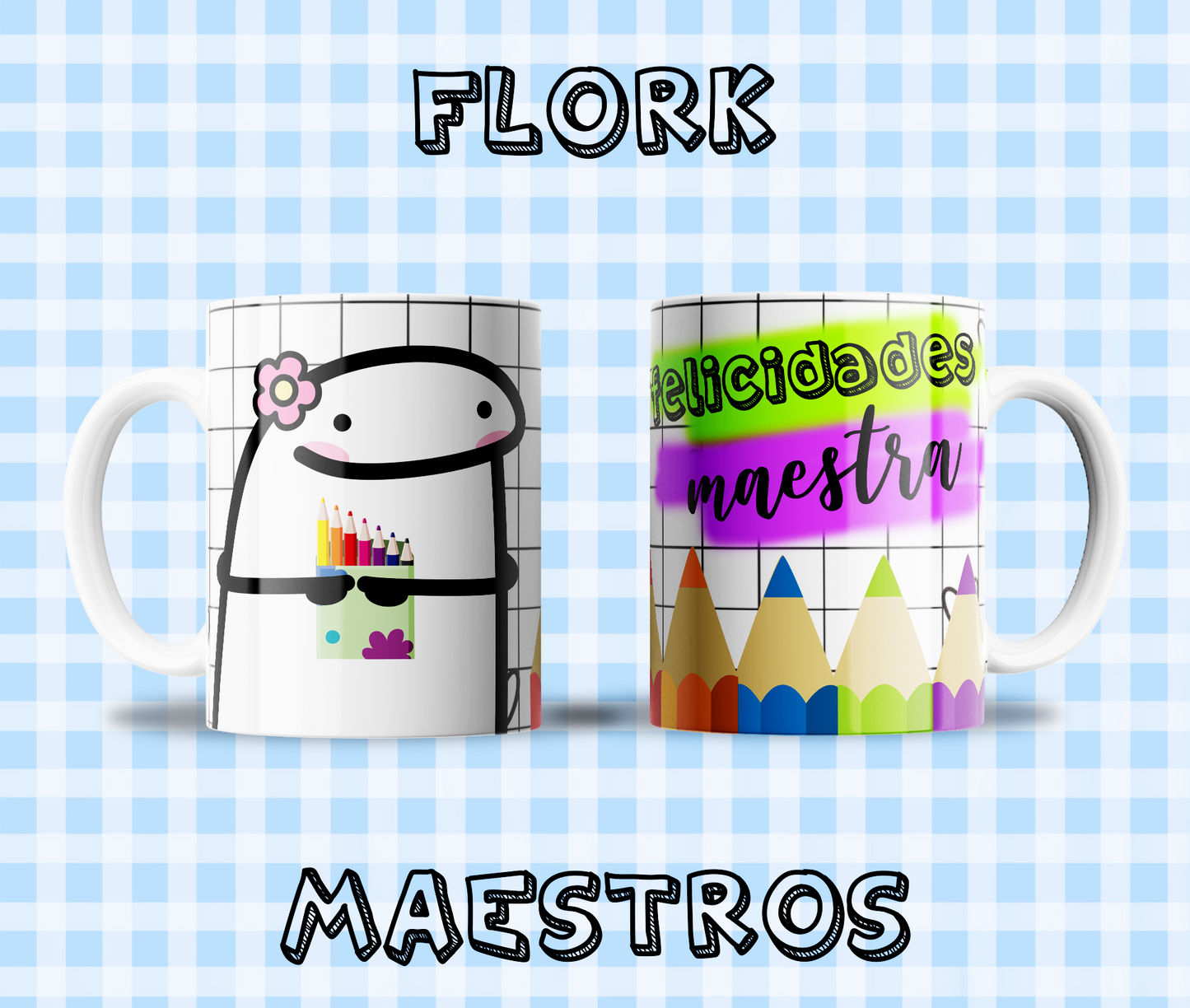 Taza Flork "Felicidades Maestra¨