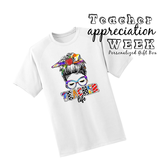 "Teacher Life"  T-Shirt