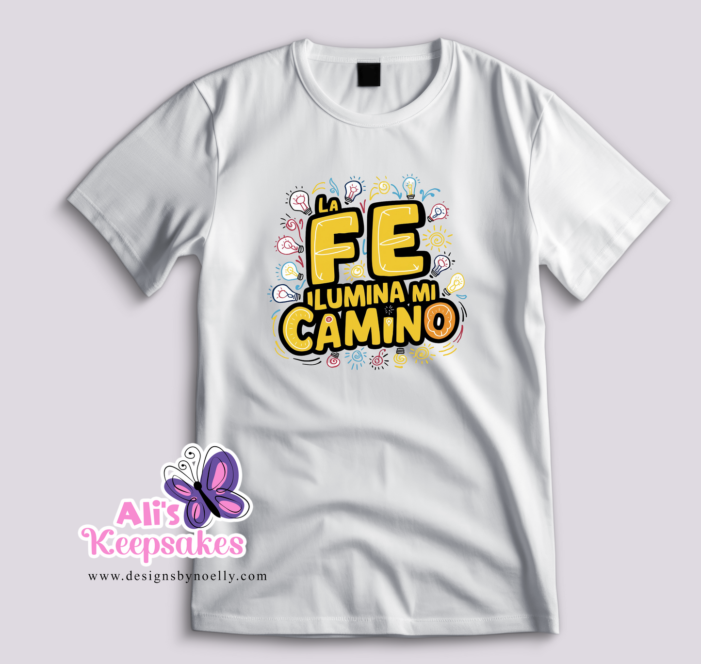 T-Shirt "La Fe Illumina mi Camino"
