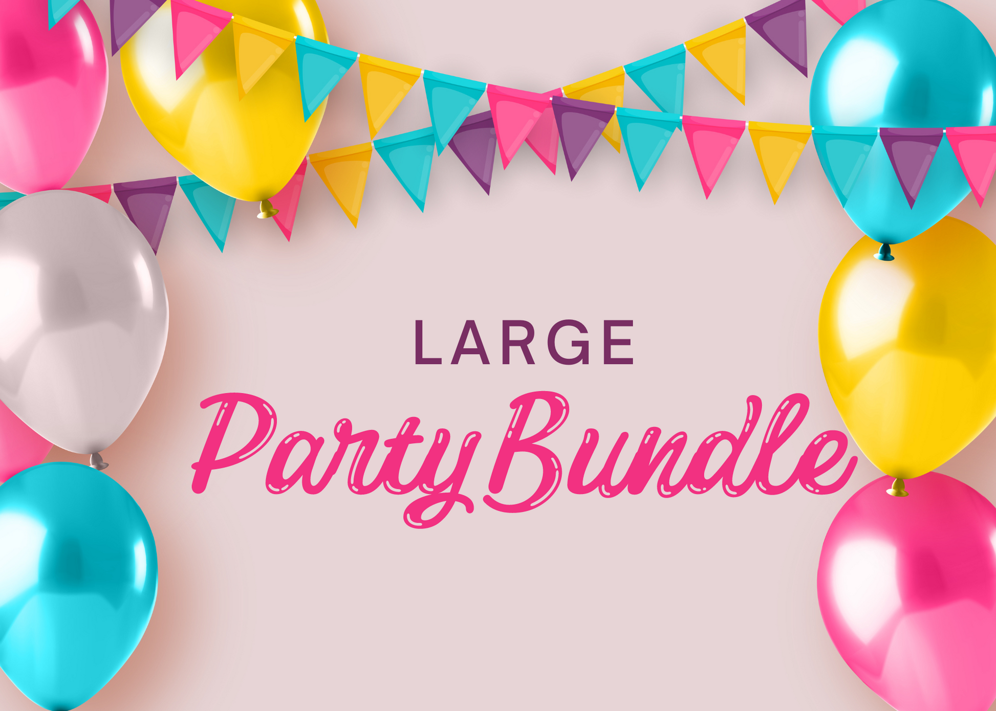Large Party Bundle Pick 6 (Combo Elegir 6) – Designs by Noelly