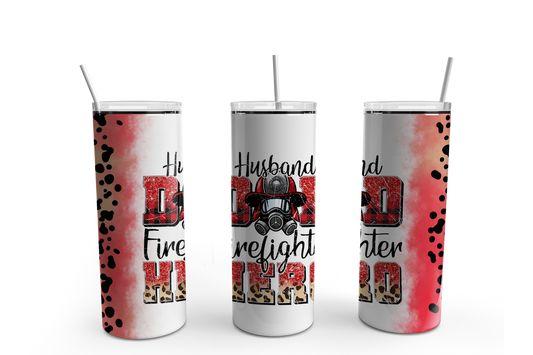 Husband, Dad, Firefighter Hero  20oz Tumbler / Father's Day / Dad