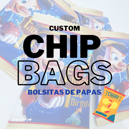 Chip Bags / Bolsas de Papitas